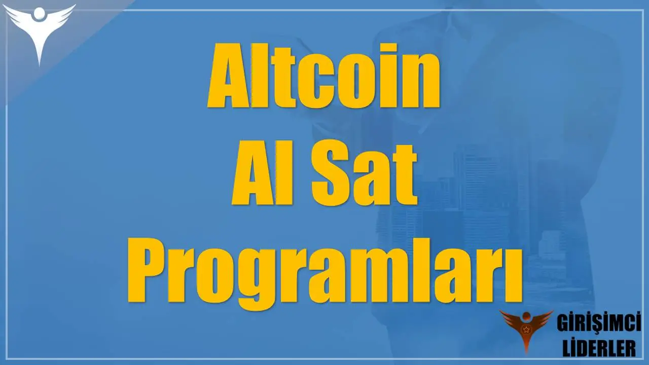 Altcoin Al Sat Programları