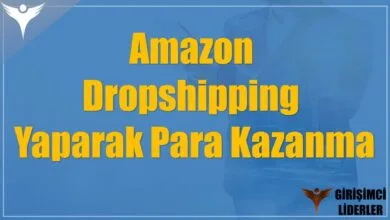 Amazon Dropshipping Yaparak Para Kazanma