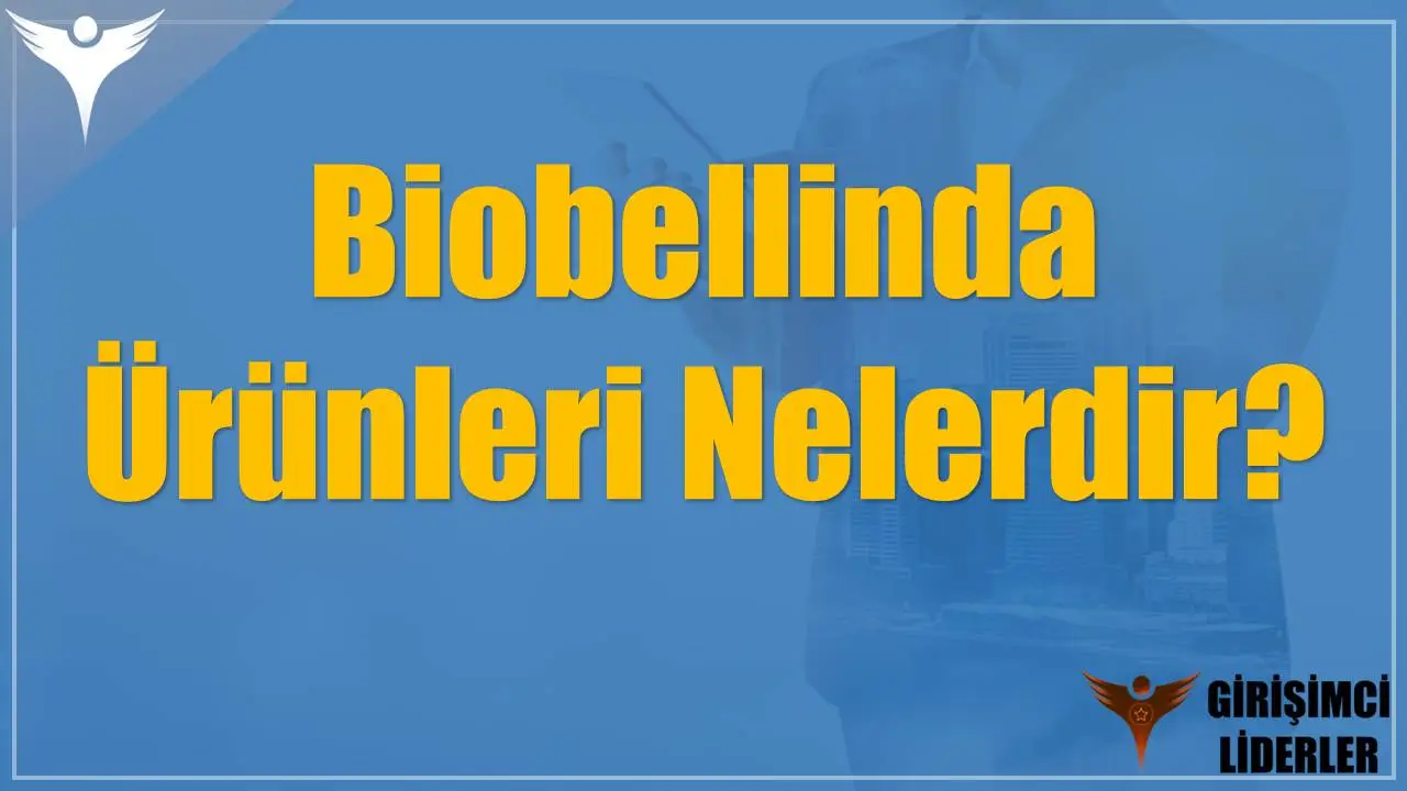 Biobellinda Ürünleri Nelerdir?