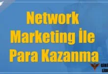 Network Marketing İle Para Kazanma